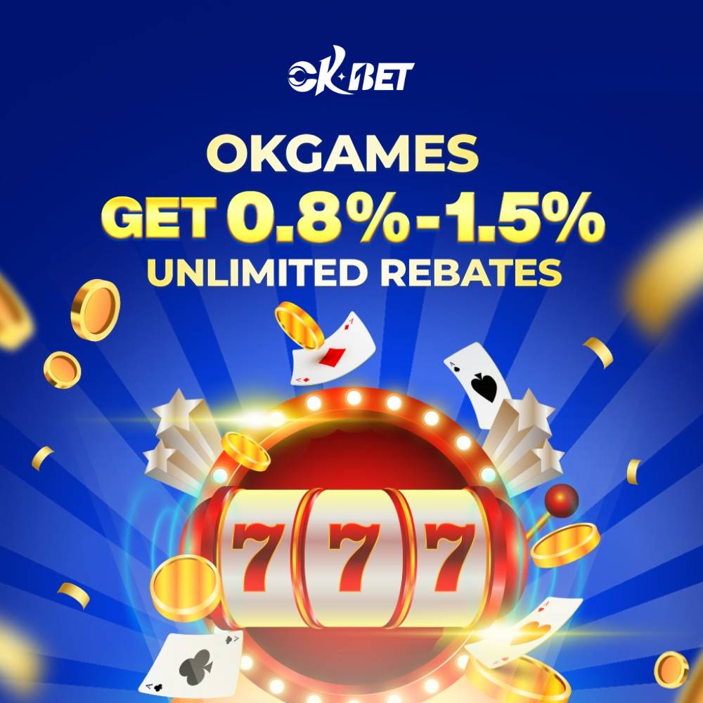 OKBet OKGames Unlimited Rebates -BetLab.ph