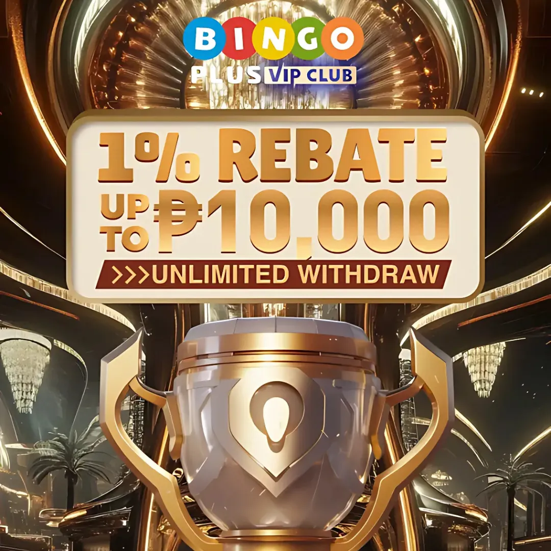 BingoPlus VIP Club Rebate Promo - BetLab PH